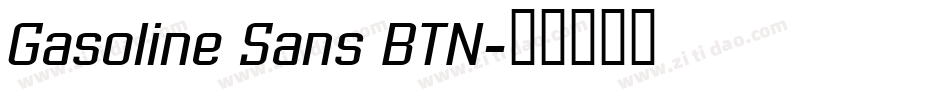 Gasoline Sans BTN字体转换